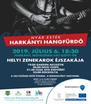 Nyár esték - Harkányi Hangfürdő - Helyi zenekarok éjszakája